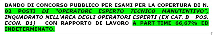 BANDO DI CONCORSO PUBBLICO PER ESAMI PER LA COPERTURA DI N. 02 POSTI DI “OPERATORE ESPERTO TECNICO MANUTENTIVO”, INQUADRATO NELL’AREA DEGLI OPERATORI ESPERTI (EX CAT. B - POS. ECON. B1) - CON RA